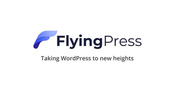 FlyingPress - Taking WordPress To New Heights