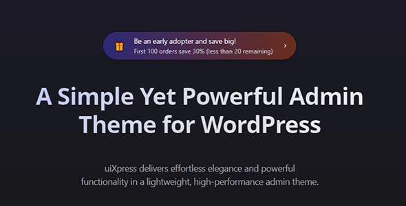 uiXpress - A simple yet powerful admin theme for WordPress