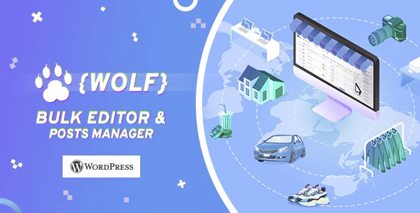 WOLF - WordPress Posts Bulk Editor and Manager Professional