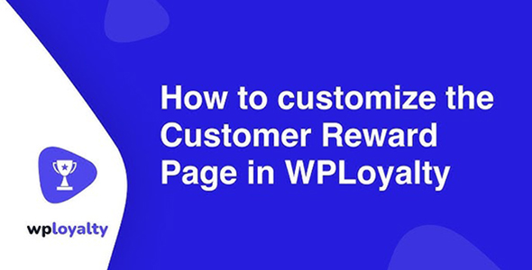 WPLoyalty - WooCommerce Loyalty Points, Rewards and Referral