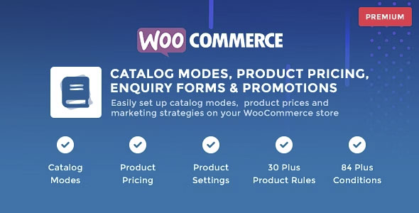 WooCommerce Catalog Mode - Pricing, Enquiry Forms & Promotions