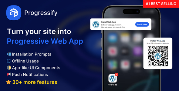 Progressify - Progressive Web App (PWA) for WordPress - nulled