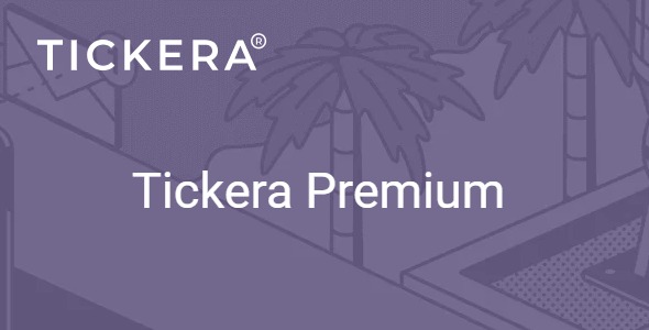 Tickera Premium + Addons